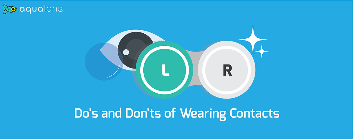 Do's and Don'ts of Wearing Monthly Contact Lenses